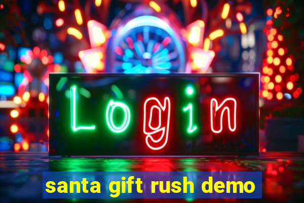 santa gift rush demo